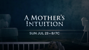 TRAILER: A Mother's Intuition