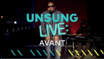 Unsung Live: Avant