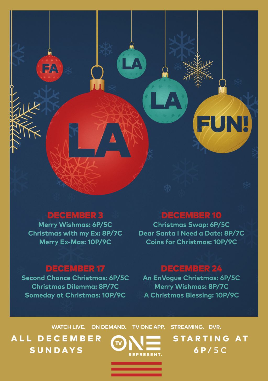 Fa La La La FUN - TV One's Holiday Programming Campaign