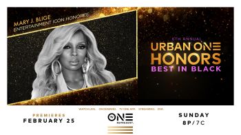 Mary J. Blige, Urban One Honors