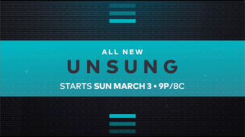 Unsung Returns to TV One March 3rd!