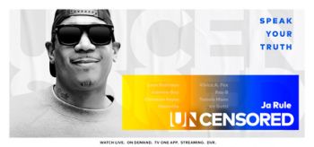Uncensored: Ja Rule Airs Sunday, March 10 on TV One