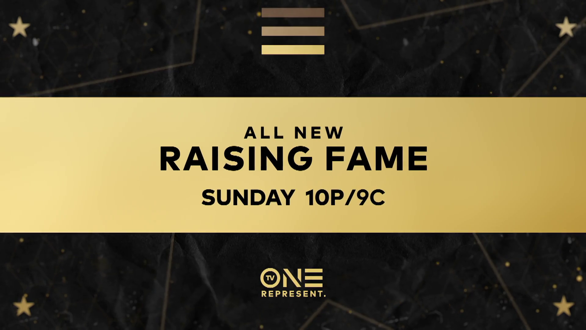 All-New Episodes of Raising Fame Sundays at 10p/9c Only on TV One!