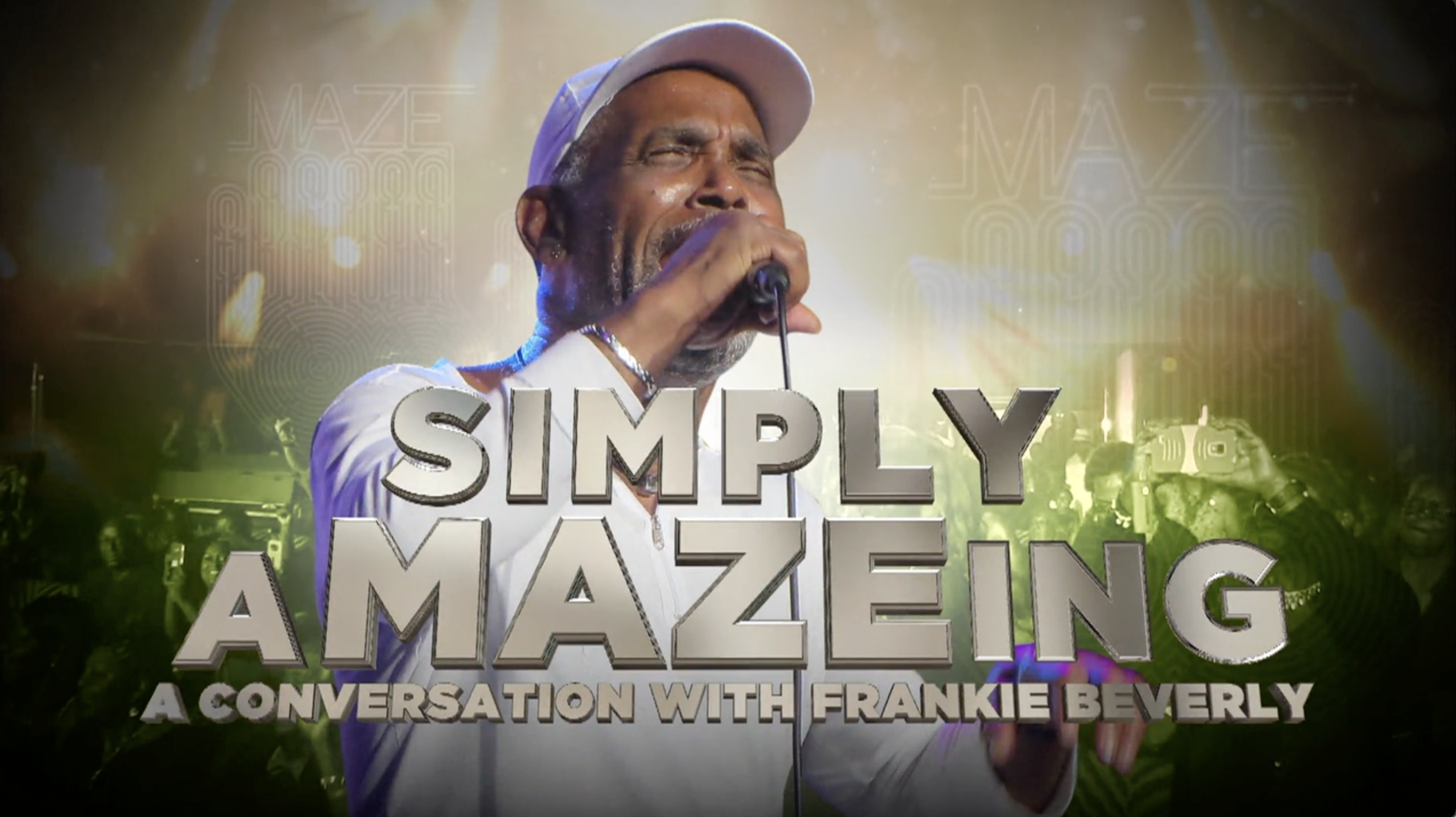 "aMAZEing: A Conversation With Frankie Beverly" | NewsOne Now Archives