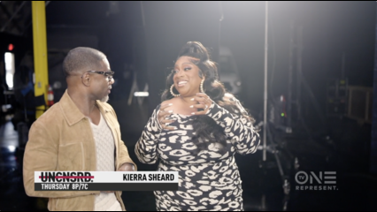Kierra Sheard Tells Her Story, HER Way on UNCENSORED April 2!